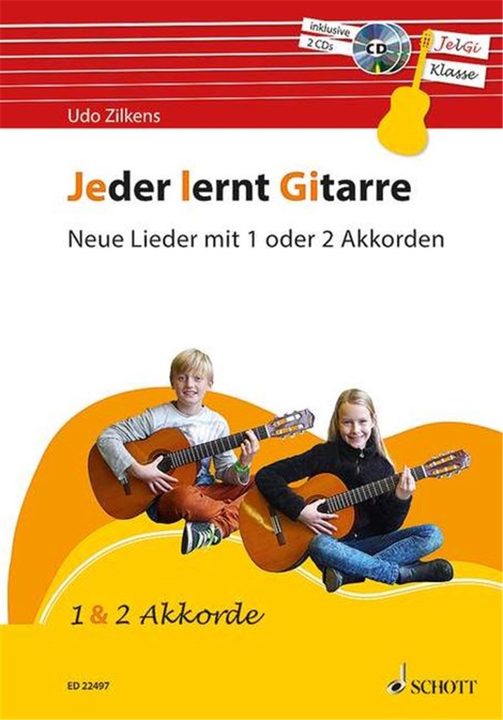 Jeder lernt Gitarre - Neue Lieder mit 1-2 Akkorden